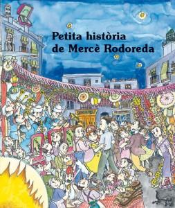 Petita Història de Mercè Rodoredo - Editorial Mediterrània