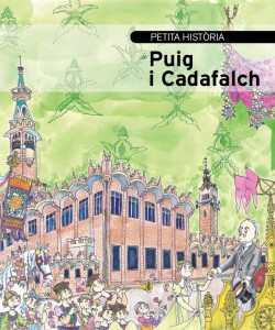 Petita Història de Puig i Cadafalch - Editorial Mediterrània