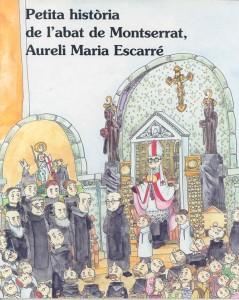 Petita història de l'abat de Montserrat - Editorial Mediterrània
