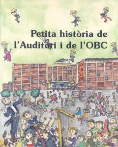 Petita Història de l'Auditori i l'OBC- Editorial Mediterrània
