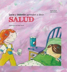 Lucía y valentín aprenden a decir Salud - Editorial Mediterrània