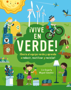 ¡Vive en Verde! y aprende a recilar - Editorial Mediterrània